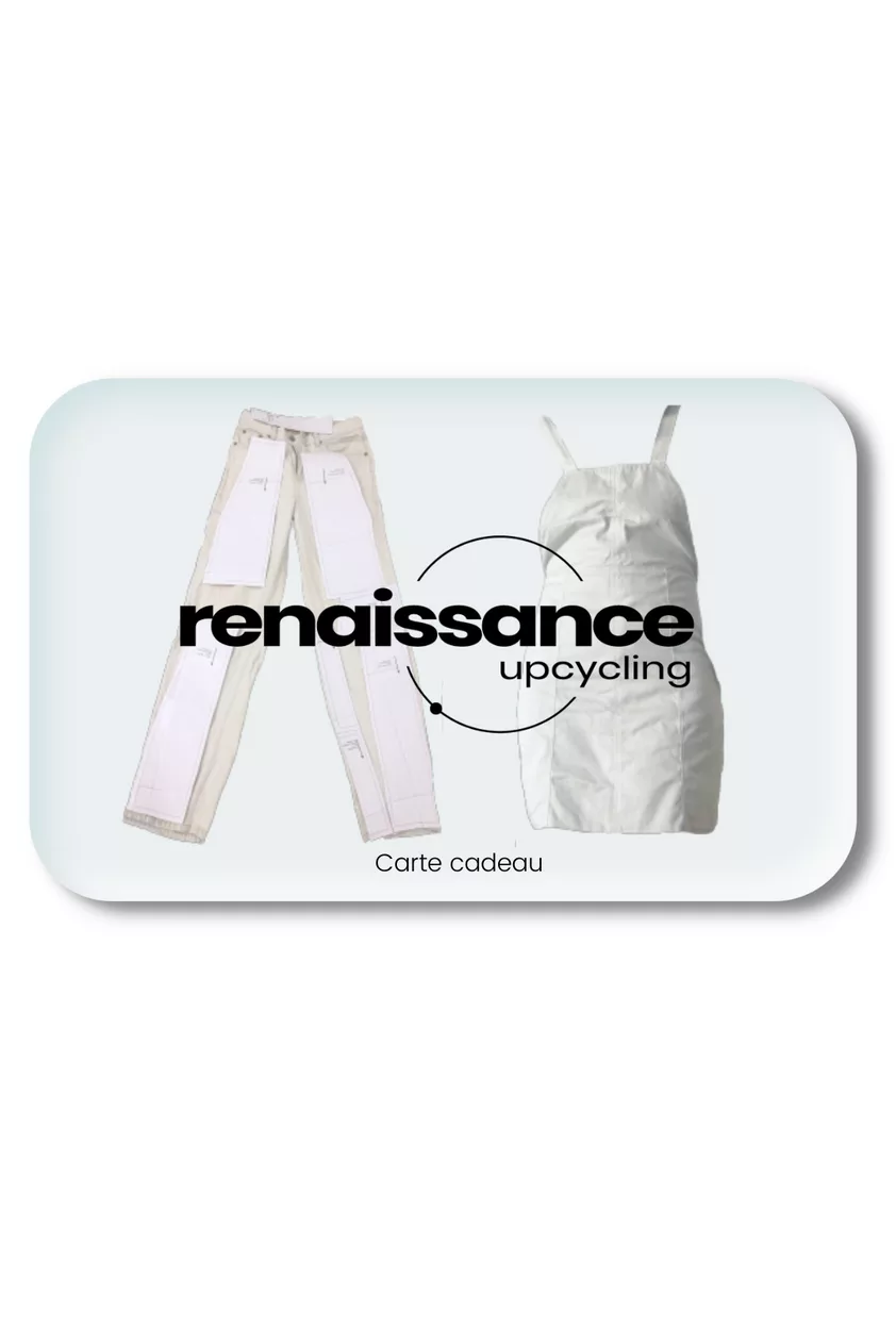 Carte Cadeau Renaissance Upcycling